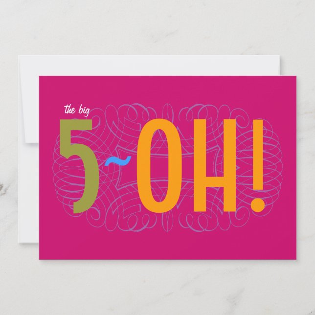 50th Birthday - the Big 5-OH! Invitation (Front)