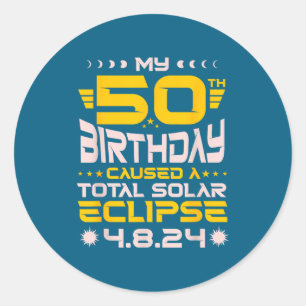 50th Birthday Total Solar Eclipse - April 8th 2024 Classic Round Sticker