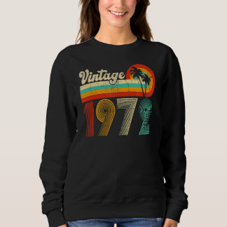 50th Birthday Vintage 1972 50 Year Old  Men Women Sweatshirt