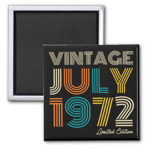 50th Birthday Vintage July  1972 Limited Edition Magnet