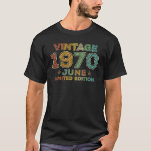 50th Birthday Vintage June 1970 Fifty Years Old T-Shirt