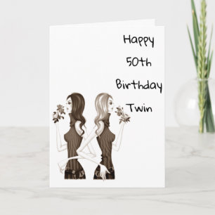 **50th** BIRTHDAY WISHES TO MY **TWIN SISTER**   Card