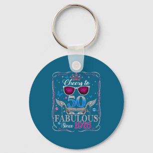 50th Birthday Women Cheers To 50 Years Fabulous Si Key Ring
