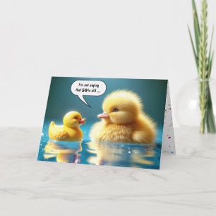 50th Birthday Yellow Toy Duck With Duckling Card