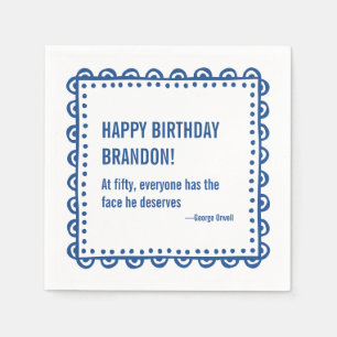 50th Happy Birthday Literary Quote George Orwell Napkin