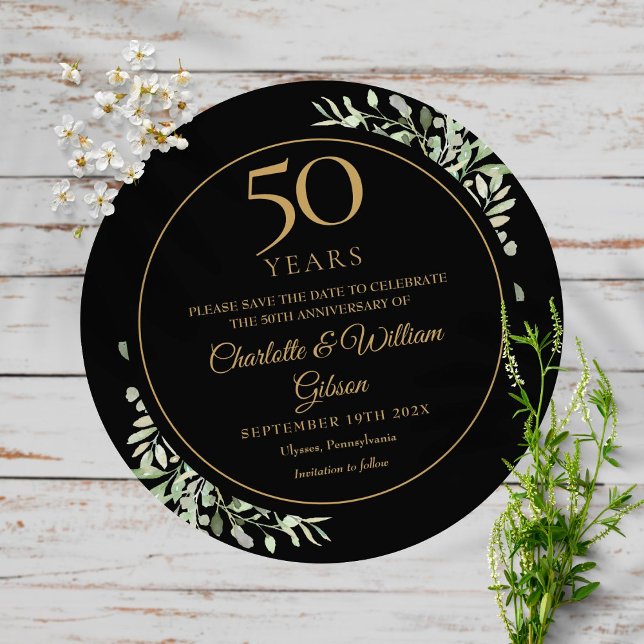 50th Wedding Anniversary Black Gold Greenery Round Save The Date (Creator Uploaded)