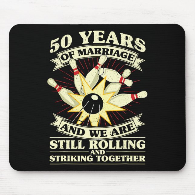 50th Wedding Anniversary Bowling Married Wife Husb Mouse Pad (Front)