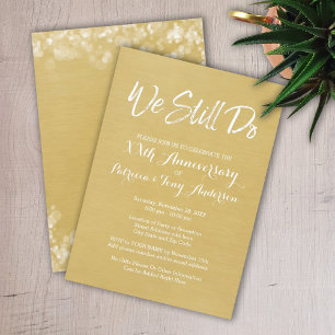 50th Wedding Anniversary - We Still Do Faux Gold Invitation