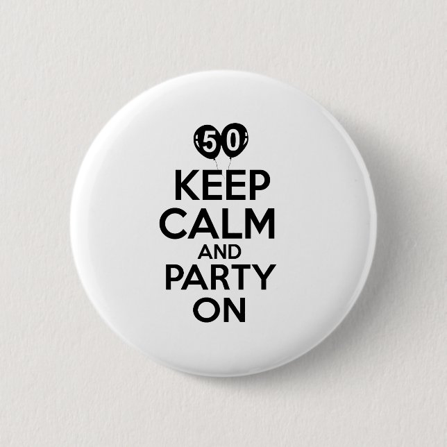 50th year birthday designs 6 cm round badge (Front)