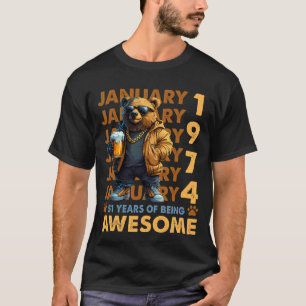 51 Years Old Awesome Cool Bear Since January 1974 T-Shirt