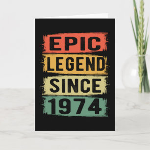 51 Years Old Bday 1974 Epic Legend 51st Birthday Card