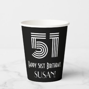 51st Birthday — Art Deco Inspired Look “51” + Name Paper Cups