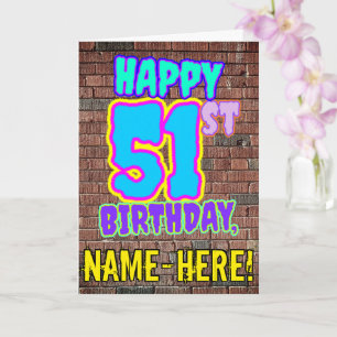 51st Birthday - Fun, Urban Graffiti Inspired Look Card
