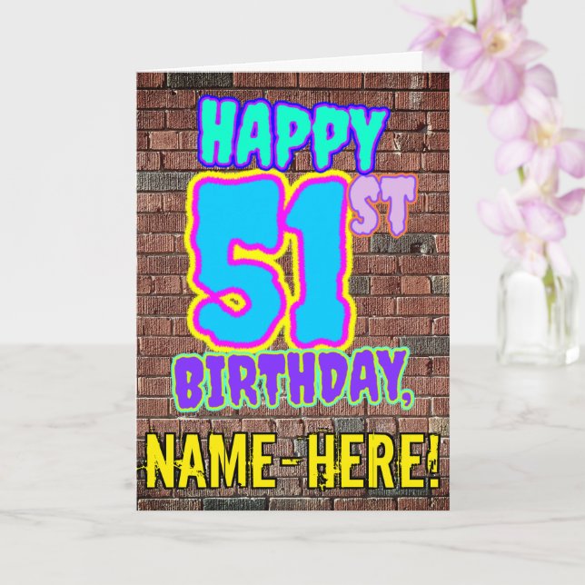 51st Birthday - Fun, Urban Graffiti Inspired Look Card (Orchid)