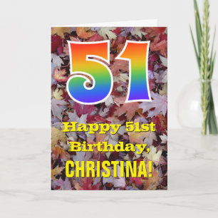 51st Birthday; Rustic Autumn Leaves; Rainbow "51" Card