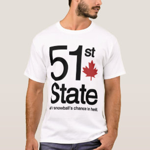 51st State Not A Snowball's Chance In Hell T-Shirt
