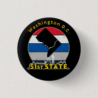 51st State: Statehood for Washington, DC 3 Cm Round Badge
