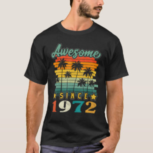 51th Birthday Vintage Awesome Since 1972 51 Yrs Ol T-Shirt