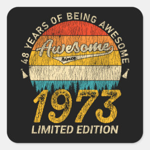 52 Year Old 1973 Retro Awesome 52nd Birthday Gift Square Sticker
