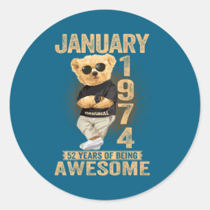 52 Year Old January 1974 Teddy Bear 52nd Birthday  Classic Round Sticker