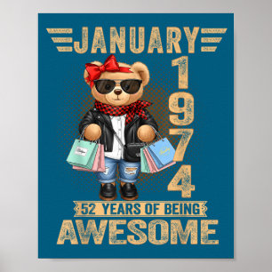 52 Year Old January 1974 Teddy Bear 52nd Birthday  Poster