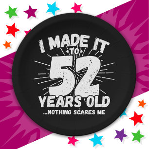 52 Year Old Sarcastic Meme Funny 52nd Birthday Paper Plate