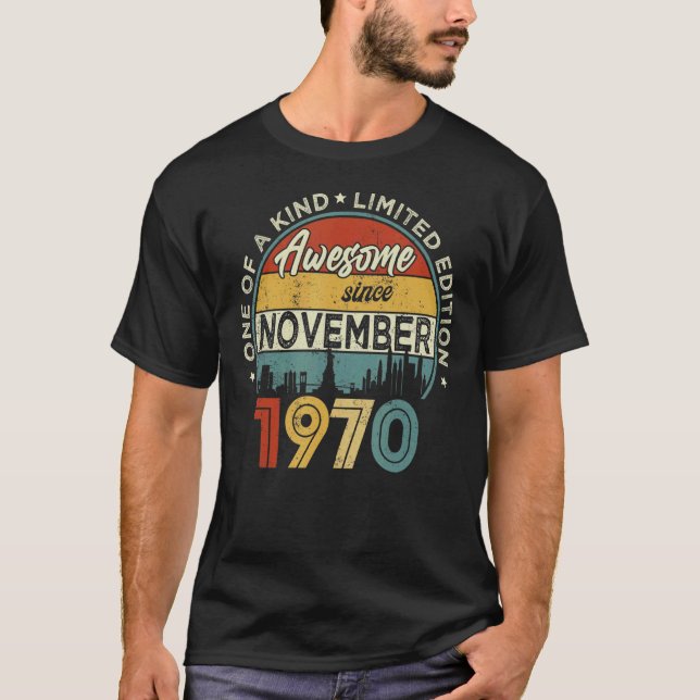 52 Years Old  Awesome Since November 1970 52nd Bir T-Shirt (Front)