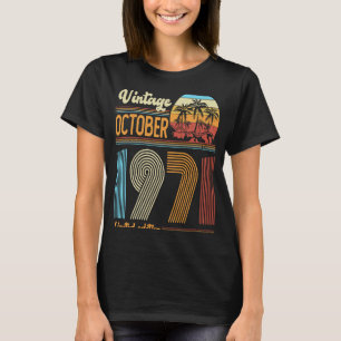 52 Years Old Birthday  Vintage October 1971 Women  T-Shirt