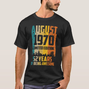 52nd Birthday 52 Years Awesome Since August 1970 V T-Shirt