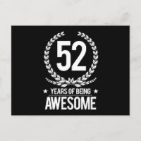 52nd Birthday (52 Years Of Being Awesome)
