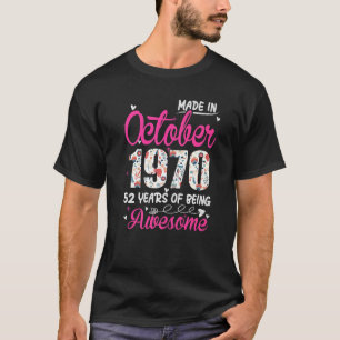 52nd Birthday Awesome Since October 1970 Floral T-Shirt
