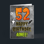 52nd Birthday: Eerie Halloween Theme   Custom Name Card<br><div class="desc">The front of this scary and spooky Hallowe’en themed birthday greeting card design features a large number “52”, along with the message “HAPPY BIRTHDAY, ”, and an editable name. There are also depictions of a bat and a ghost on the front. The inside features a customisable birthday greeting message, or...</div>