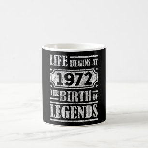 53 Year Old 1972 Birth Of Legend 53rd Birthday Coffee Mug