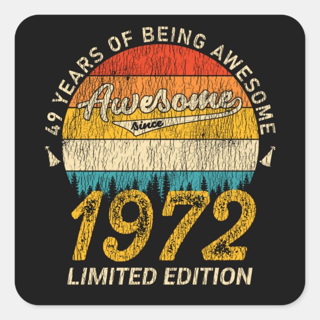 53 Year Old 1972 Retro Awesome 53rd Birthday Gift Square Sticker (Front)