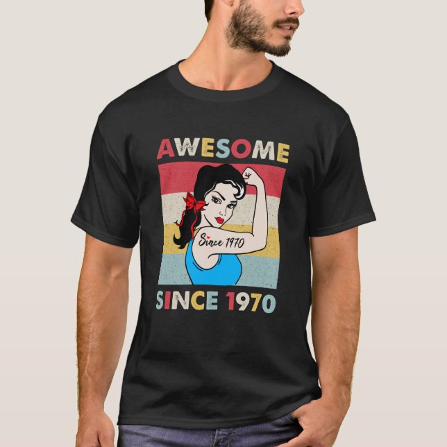 53 Year Old Awesome Since 1970  53rd Birthday T-Shirt (Front)