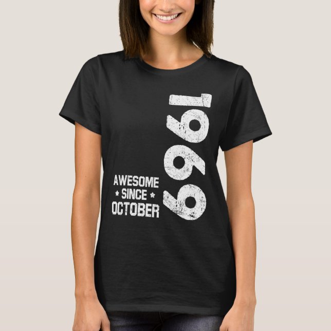 53 Years Old  Awesome Since October 1969 53rd Birt T-Shirt (Front)