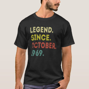 53 Years Old  Legend Since October 1969 53rd Birth T-Shirt