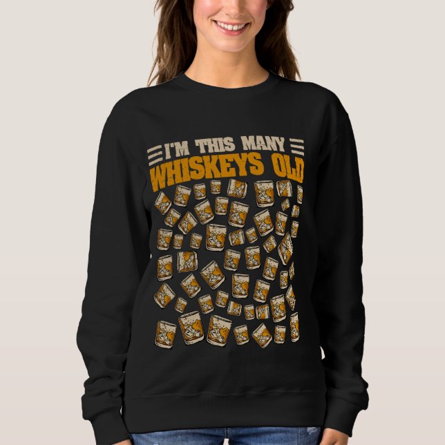 53 Years Old Whiskey Drinker Bourbon 53rd Birthday Sweatshirt (Front)