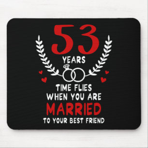53 Years Time Flies Married To Best Friend Couples Mouse Pad
