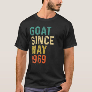53Rd Birthday 53 Years Old GOAT Since May 1969 T-Shirt