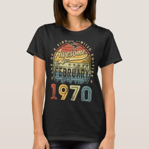 53rd Birthday  Awesome Since February 1970 53 Year T-Shirt