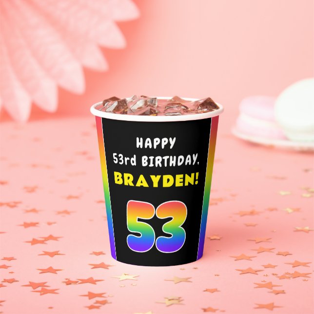 53rd Birthday: Colourful Rainbow # 53, Custom Name Paper Cups (Insitu)