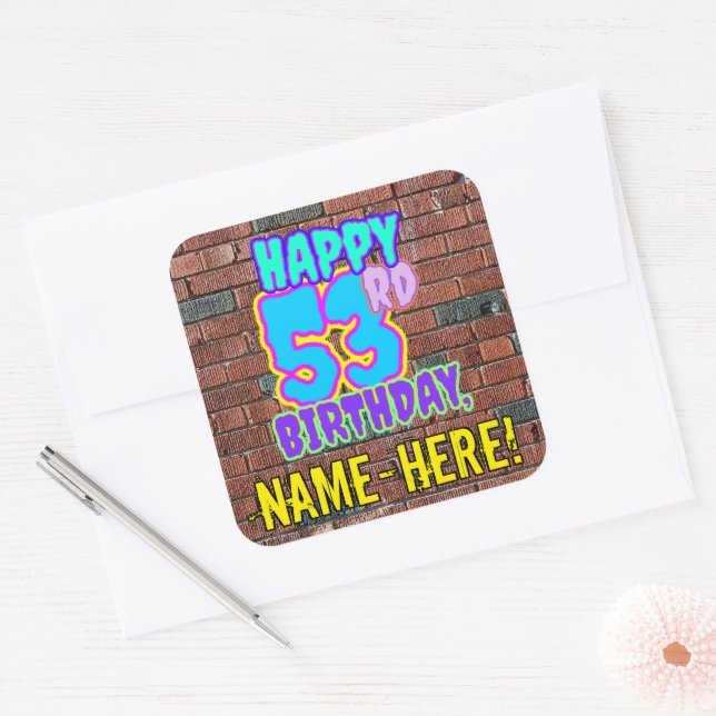 53rd Birthday – Fun, Urban Graffiti Inspired Look Square Sticker (Envelope)