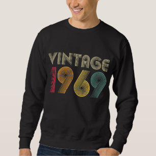 53rd Birthday Gift Vintage 1969 Classic Men Women Sweatshirt