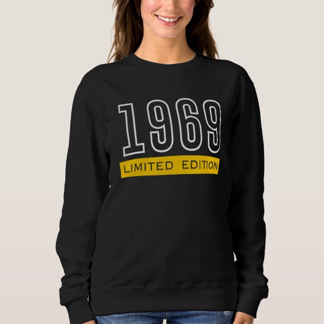 53rd Birthday Ladies Mens 53 Years 1969    7 Sweatshirt (Front)