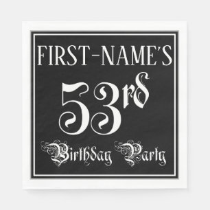 53rd Birthday Party — Fancy Script + Custom Name Napkin