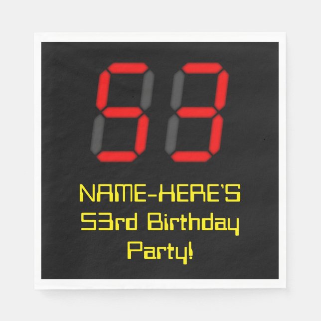 53rd Birthday: Red Digital Clock Style "53" + Name Napkin (Front)