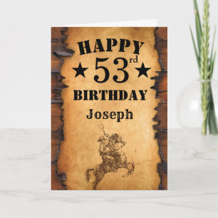 53rd Birthday Rustic Country Western Cowboy Horse Card