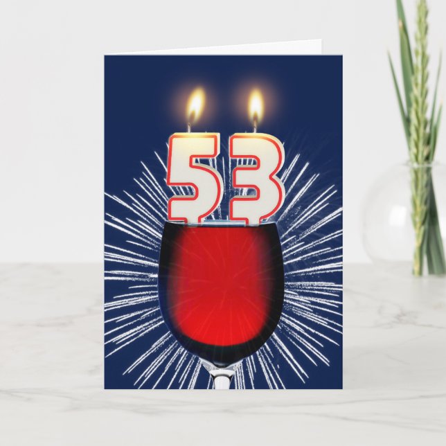 53rd Birthday with wine and candles Card (Front)