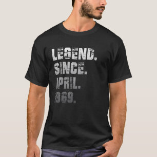 53Th Birthday Gifts 53 Years Old Legend Since Apri T-Shirt